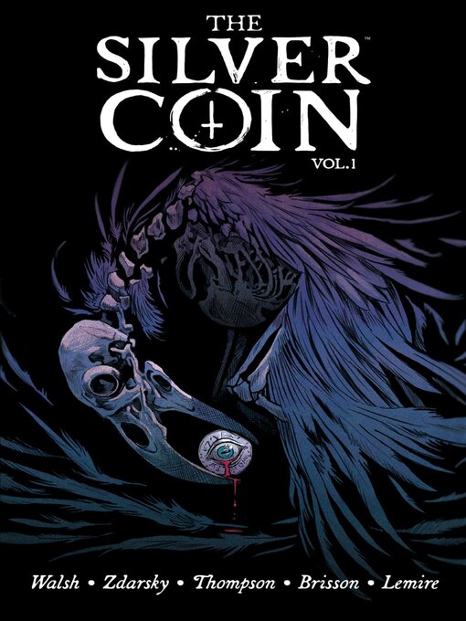 Titeldetails für The Silver Coin (2021) Volume 1 nach Ed Brisson - Verfügbar